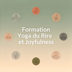 Formation Yoga du Rire et Joyfulness