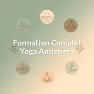 Formation Complet Yoga Antistress