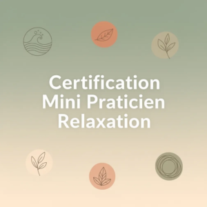 Certification Mini Praticien Relaxation